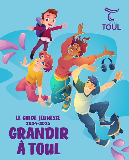 Guide Grandir à Toul 2024-2025